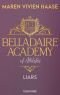 [Belladaire Academy of Athletes 01] • Liars